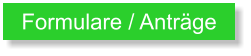 Formulare / Antr�ge